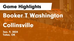 Booker T Washington  vs Collinsville  Game Highlights - Jan. 9, 2024