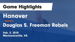 Hanover  vs Douglas S. Freeman Rebels Game Highlights - Feb. 5, 2018