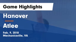 Hanover  vs Atlee Game Highlights - Feb. 9, 2018