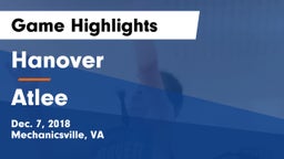 Hanover  vs Atlee  Game Highlights - Dec. 7, 2018