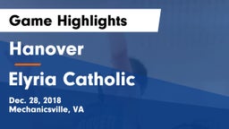 Hanover  vs Elyria Catholic  Game Highlights - Dec. 28, 2018