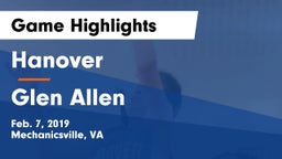 Hanover  vs Glen Allen  Game Highlights - Feb. 7, 2019