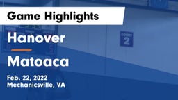 Hanover  vs Matoaca  Game Highlights - Feb. 22, 2022