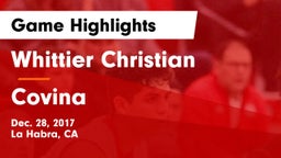 Whittier Christian  vs Covina  Game Highlights - Dec. 28, 2017