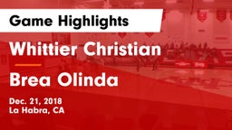 Whittier Christian  vs Brea Olinda  Game Highlights - Dec. 21, 2018
