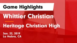 Whittier Christian  vs Heritage Christian High Game Highlights - Jan. 22, 2019