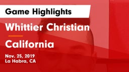 Whittier Christian  vs California  Game Highlights - Nov. 25, 2019