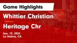 Whittier Christian  vs Heritage Chr Game Highlights - Jan. 19, 2024