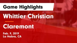 Whittier Christian  vs Claremont Game Highlights - Feb. 9, 2019