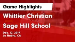 Whittier Christian  vs Sage Hill School Game Highlights - Dec. 12, 2019