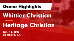 Whittier Christian  vs Heritage Christian   Game Highlights - Jan. 14, 2020