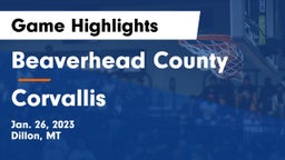 Beaverhead County  vs Corvallis  Game Highlights - Jan. 26, 2023