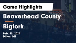 Beaverhead County  vs Bigfork  Game Highlights - Feb. 29, 2024