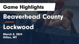 Beaverhead County  vs Lockwood     Game Highlights - March 8, 2024