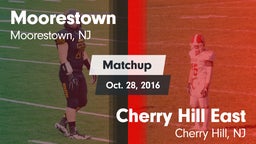 Matchup: Moorestown High vs. Cherry Hill East  2016