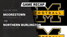 Recap: Moorestown  vs. Northern Burlington  2016