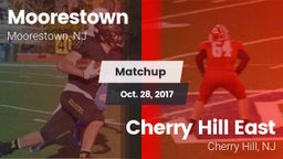 Matchup: Moorestown High vs. Cherry Hill East  2017