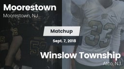 Matchup: Moorestown High vs. Winslow Township  2018