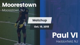 Matchup: Moorestown High vs. Paul VI  2018