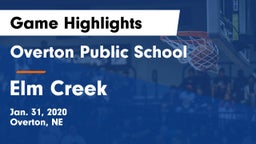 Overton Public School vs Elm Creek  Game Highlights - Jan. 31, 2020