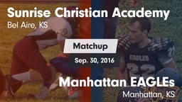 Matchup: Sunrise Christian vs. Manhattan EAGLEs  2016