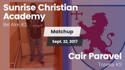 Matchup: Sunrise Christian vs. Cair Paravel  2017