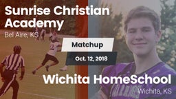 Matchup: Sunrise Christian vs. Wichita HomeSchool  2018