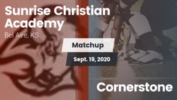 Matchup: Sunrise Christian vs. Cornerstone 2020