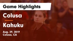 Colusa  vs Kahuku  Game Highlights - Aug. 29, 2019