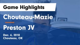 Chouteau-Mazie  vs Preston JV Game Highlights - Dec. 6, 2018