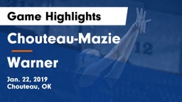 Chouteau-Mazie  vs Warner  Game Highlights - Jan. 22, 2019