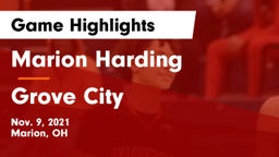 Marion Harding  vs Grove City  Game Highlights - Nov. 9, 2021