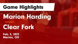 Marion Harding  vs Clear Fork  Game Highlights - Feb. 5, 2022