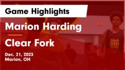 Marion Harding  vs Clear Fork  Game Highlights - Dec. 21, 2023