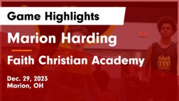 Marion Harding  vs Faith Christian Academy Game Highlights - Dec. 29, 2023