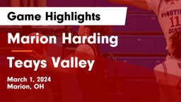 Marion Harding  vs Teays Valley  Game Highlights - March 1, 2024
