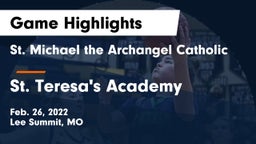 St. Michael the Archangel Catholic  vs St. Teresa's Academy  Game Highlights - Feb. 26, 2022