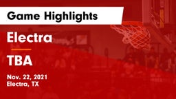 Electra  vs TBA Game Highlights - Nov. 22, 2021