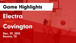Electra  vs Covington Game Highlights - Dec. 29, 2023