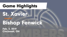 St. Xavier  vs Bishop Fenwick Game Highlights - Feb. 2, 2019