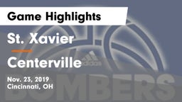 St. Xavier  vs Centerville Game Highlights - Nov. 23, 2019
