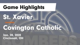 St. Xavier  vs Covington Catholic  Game Highlights - Jan. 28, 2020