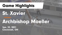 St. Xavier  vs Archbishop Moeller  Game Highlights - Jan. 22, 2021