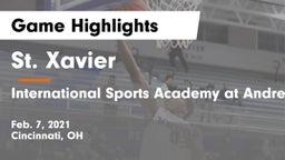 St. Xavier  vs International Sports Academy at Andrews Osborne Game Highlights - Feb. 7, 2021