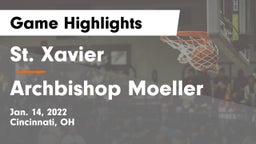 St. Xavier  vs Archbishop Moeller  Game Highlights - Jan. 14, 2022
