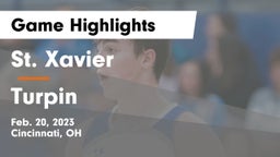 St. Xavier  vs Turpin  Game Highlights - Feb. 20, 2023