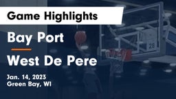 Bay Port  vs West De Pere  Game Highlights - Jan. 14, 2023
