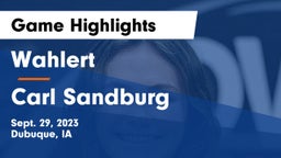 Wahlert  vs Carl Sandburg  Game Highlights - Sept. 29, 2023