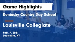 Kentucky Country Day School vs Louisville Collegiate Game Highlights - Feb. 7, 2021
