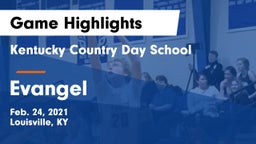 Kentucky Country Day School vs Evangel Game Highlights - Feb. 24, 2021